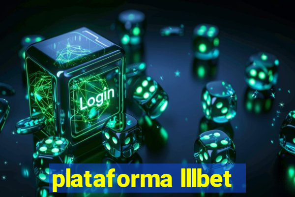 plataforma lllbet